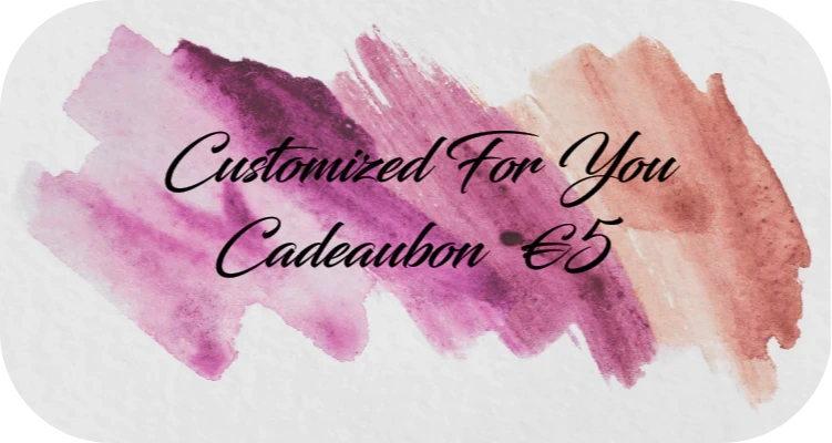 Customized For You cadeaubon